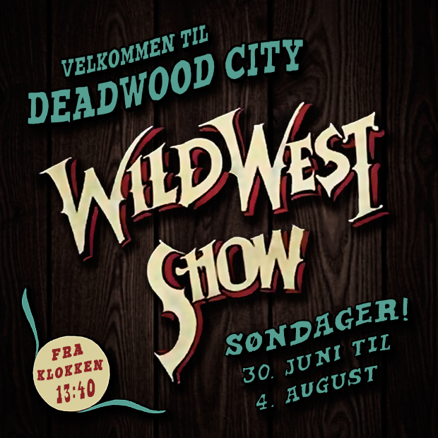Wild West Show Promo 2019